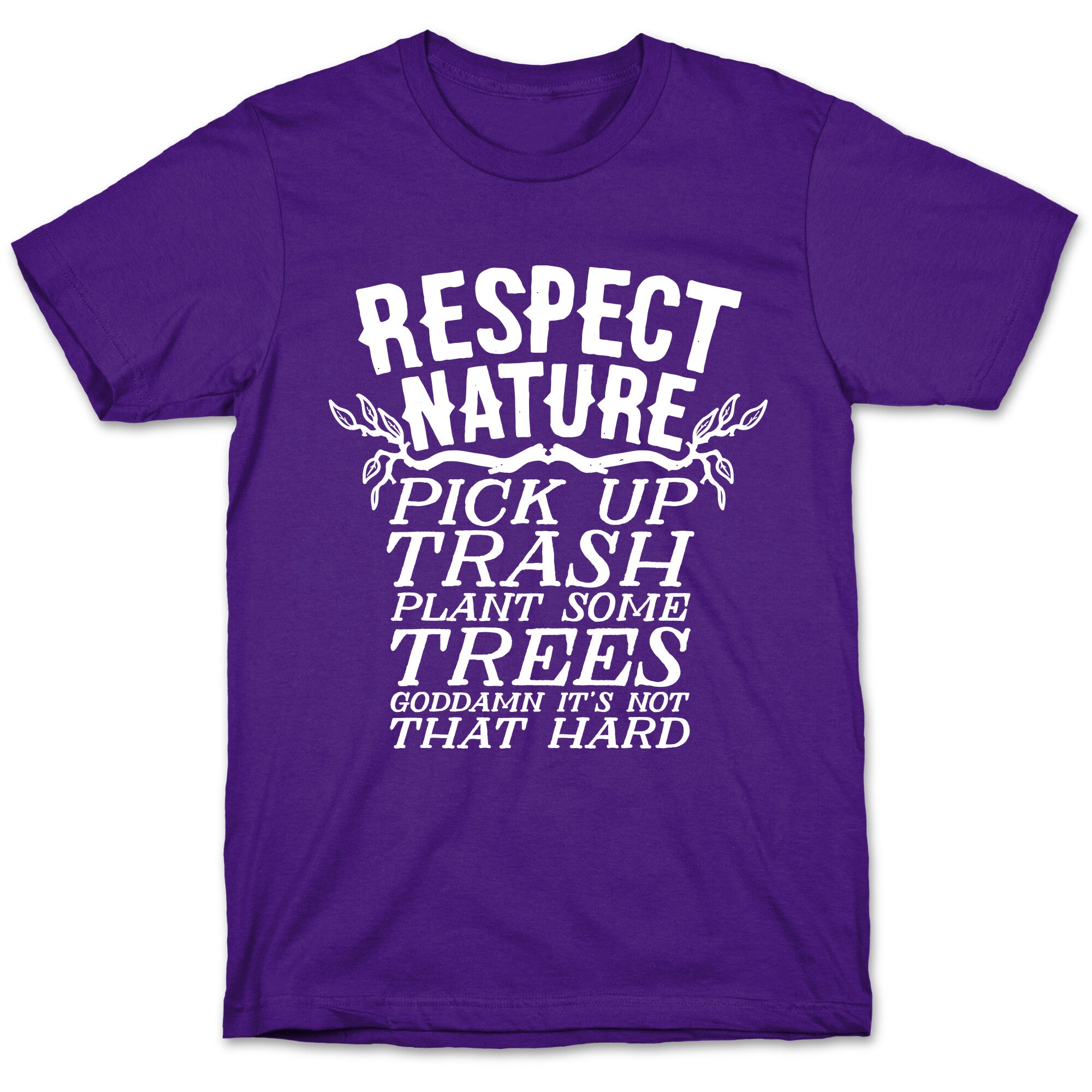 Respect Nature T-Shirt